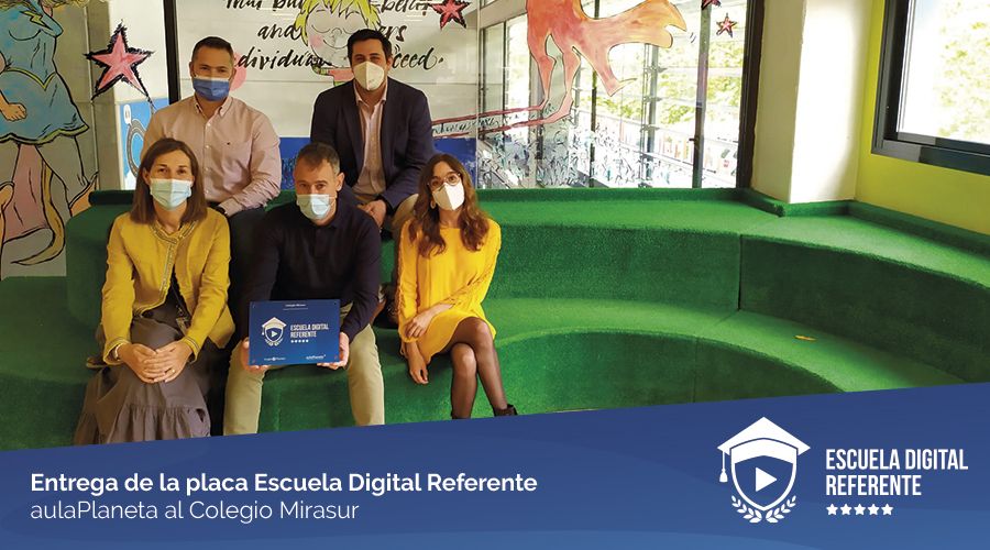 El Colegio Mirasur de Madrid, reconocido como Escuela Digital Referente por aulaPlaneta