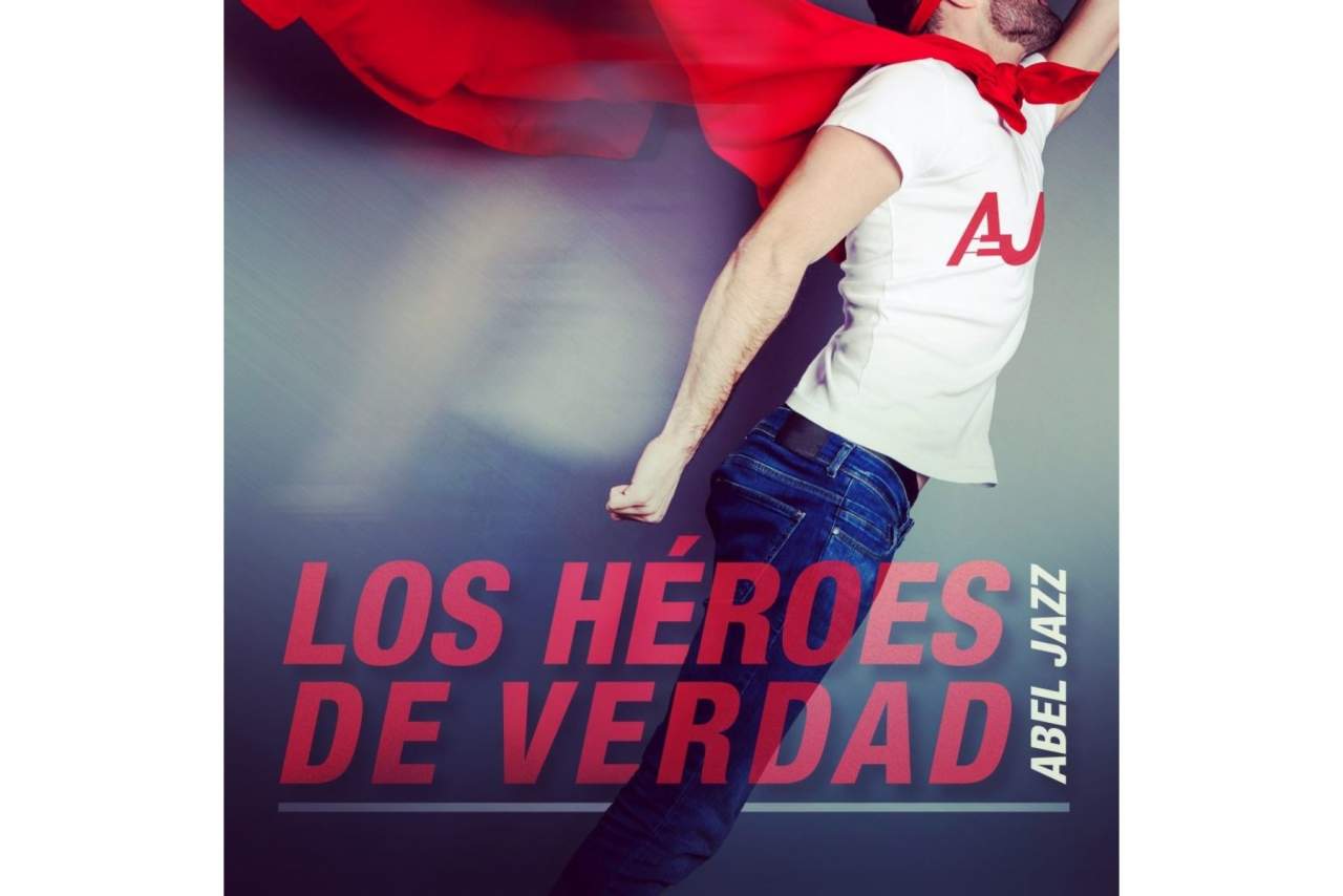 La historia del nuevo single de Abel Jazz, Los héroes de verdad